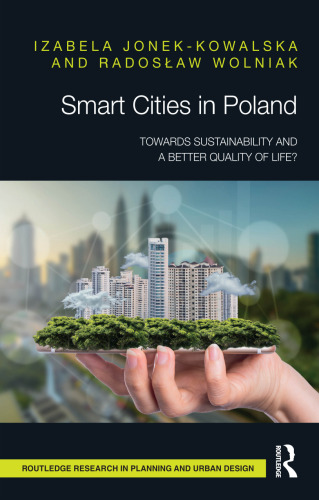 Smart Cities in Poland (Routledge Research in Planning and Urban Design)