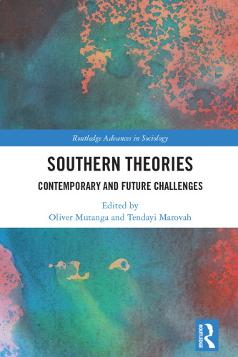 Southern Theories: Contemporary and Future Challenges