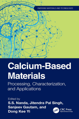 Calcium-Based Materials (Emerging Materials and Technologies)