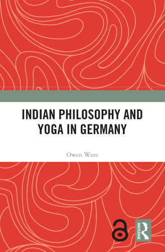 Indian Philosophy and Yoga in Germany