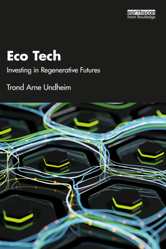 Eco Tech: Investing in Regenerative Futures