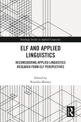 ELF and Applied Linguistics (Routledge Studies in Applied Linguistics)