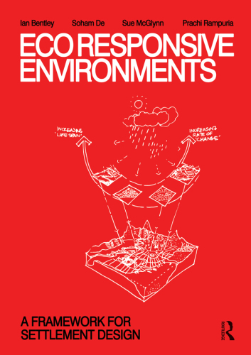 EcoResponsive Environments: A Framework for Settlement Design