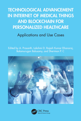 Technological Advancement in Internet of Medical Things and Blockchain for Personalized Healthcare