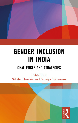 Gender Inclusion in India: Challenges and Strategies