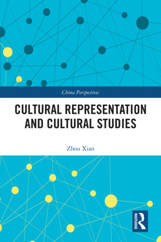 Cultural Representation and Cultural Studies