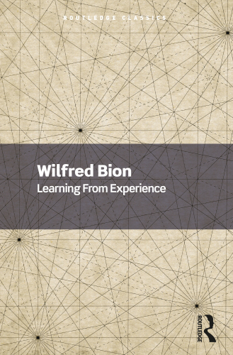 Learning From Experience (Routledge Classics)