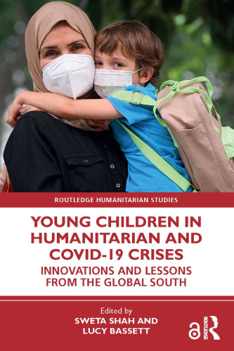 Young Children in Humanitarian and COVID-19 Crises ()