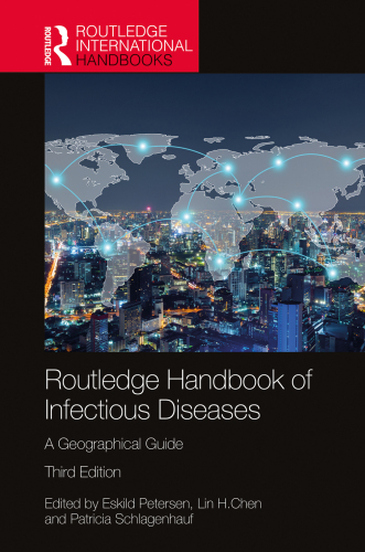 Routledge Handbook of Infectious Diseases: A Geographical Guide
