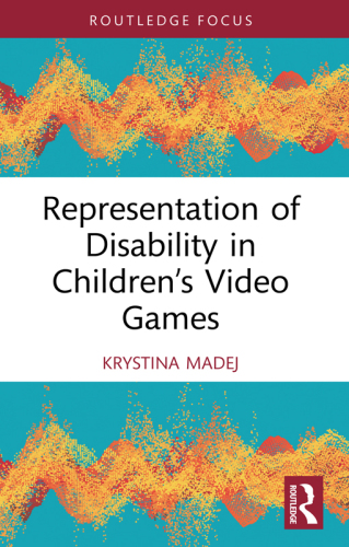 Representation of Disability in Children's Video Games