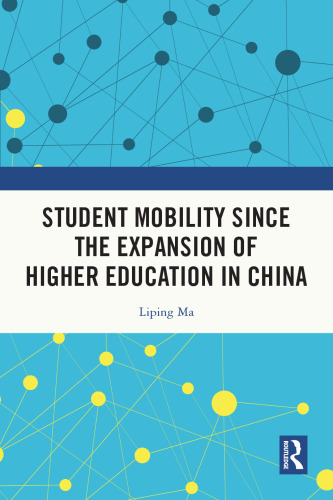 Student Mobility Since the Expansion of Higher Education in China