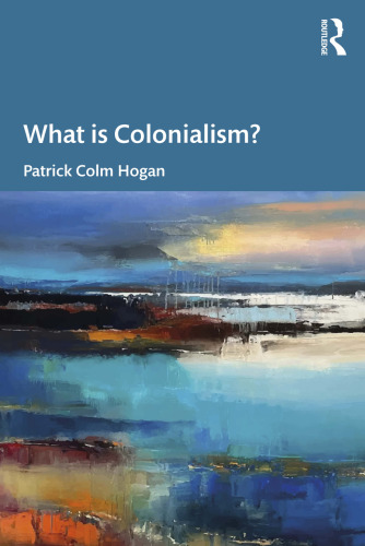 What is Colonialism?