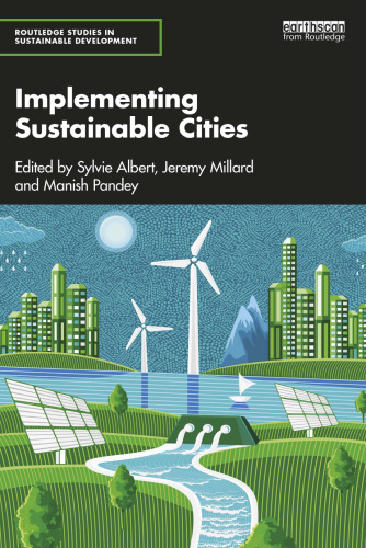 Implementing Sustainable Cities (Routledge Studies in Sustainable Development)