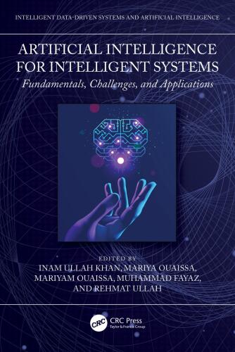 Artificial Intelligence for Intelligent Systems: Fundamentals, Challenges, and Applications (Intelligent Data-Driven Systems and Artificial Intelligence)