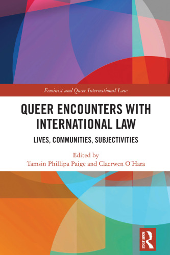 Queer Encounters with International Law
