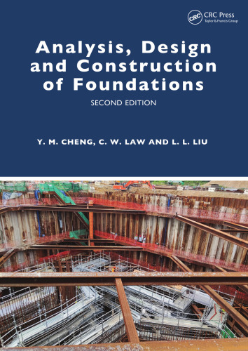 Analysis, Design and Construction of Foundations
