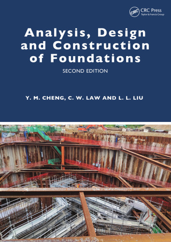 Analysis, Design and Construction of Foundations