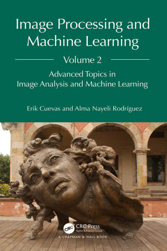 Image Processing and Machine Learning, Volume 2