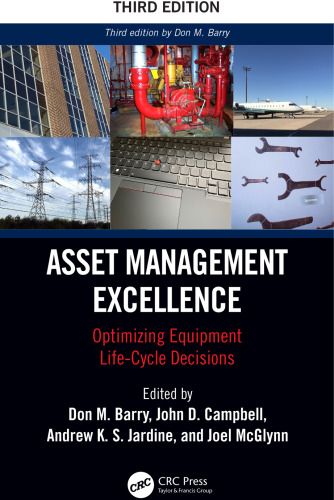 Asset Management Excellence: Optimizing Equipment Life-Cycle Decisions (Mechanical Engineering)