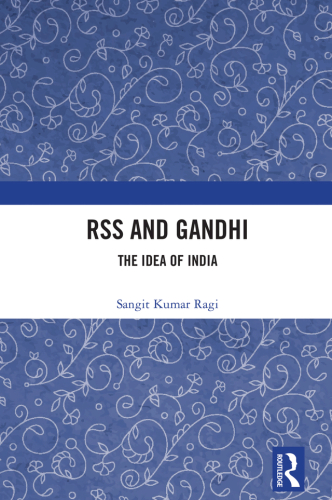 RSS and Gandhi: The Idea of India
