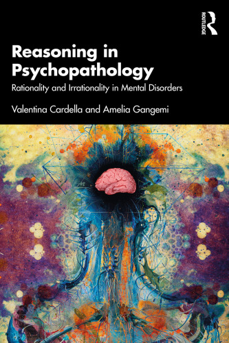Reasoning in Psychopathology