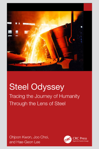 Steel Odyssey: Tracing the Journey of Humanity Through the Lens of Steel
