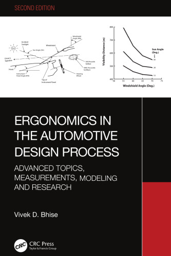 Ergonomics in the Automotive Design Process: Advanced Topics, Measurements, Modeling and Research