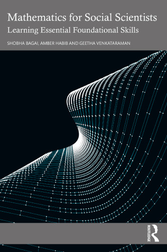 Mathematics for Social Scientists: Learning Essential Foundational Skills