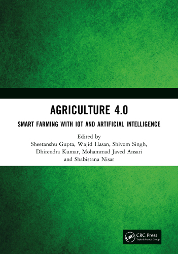 Agriculture 4.0: Smart Farming with IoT and Artificial Intelligence