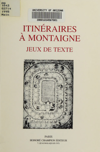 Itineraires a Montaigne. Jeux de texte