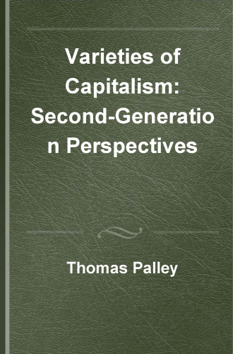 Varieties of Capitalism: Second-Generation Perspectives