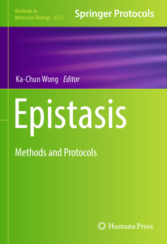 Epistasis: Methods and Protocols (Methods in Molecular Biology, 2212)