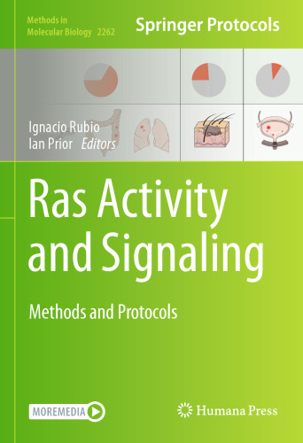 Ras Activity and Signaling: Methods and Protocols (Methods in Molecular Biology, 2262)
