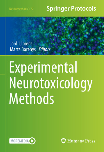 Experimental Neurotoxicology Methods (Neuromethods, 172)