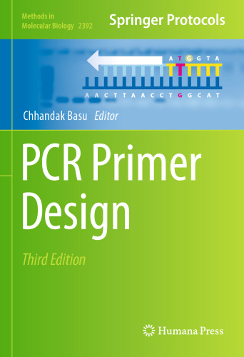 PCR Primer Design (Methods in Molecular Biology, 2392)