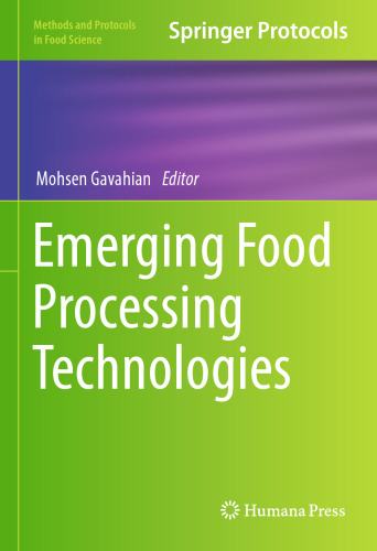 Emerging Food Processing Technologies (Methods and Protocols in Food Science)