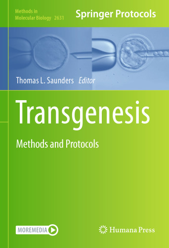 Transgenesis: Methods and Protocols