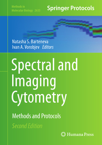 Spectral and Imaging Cytometry: Methods and Protocols