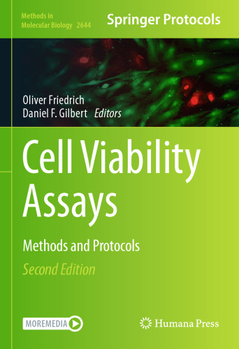 Cell Viability Assays: Methods and Protocols (Methods in Molecular Biology, 2644)