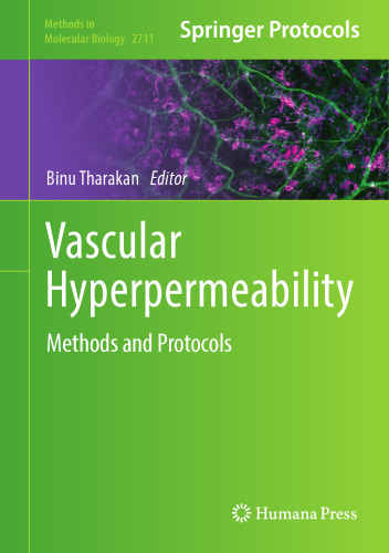 Vascular Hyperpermeability: Methods and Protocols (Methods in Molecular Biology, 2711)