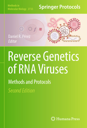 Reverse Genetics of RNA Viruses: Methods and Protocols