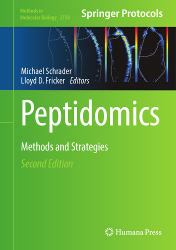 Peptidomics: Methods and Strategies (Methods in Molecular Biology, 2758)