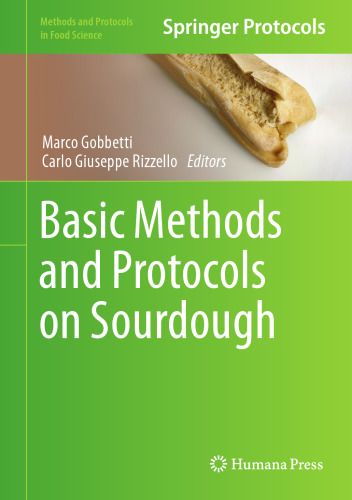 Basic Methods and Protocols on Sourdough (Methods and Protocols in Food Science)