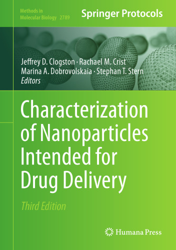 Characterization of Nanoparticles Intended for Drug Delivery (Methods in Molecular Biology, 2789)