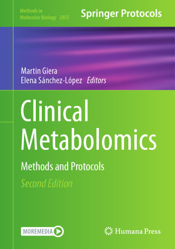 Clinical Metabolomics: Methods and Protocols