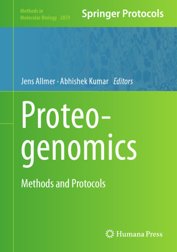 Proteogenomics: Methods and Protocols (Methods in Molecular Biology, 2859)