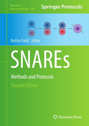 SNAREs: Methods and Protocols