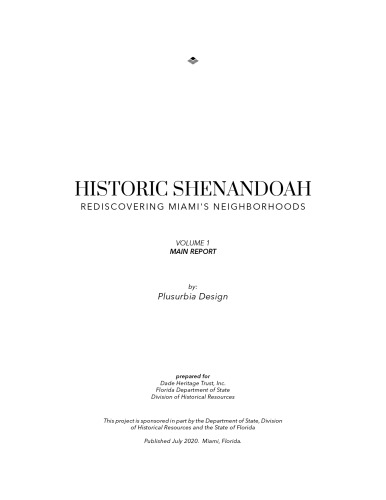 Historic Shenandoah: Rediscovering Miami's Neighborhoods (Volume 1: Main Report)