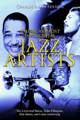 America’s Most Influential Jazz Artists