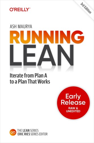 Running Lean: Iterate from Plan A to a Plan That Works